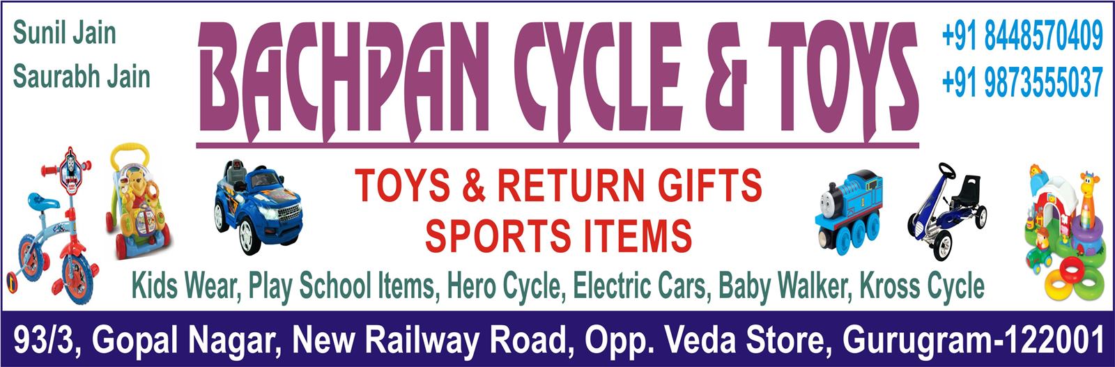 BACHPAN CYCLE & TOYS